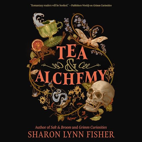 Tea & Alchemy by Sharon Lynn Fisher