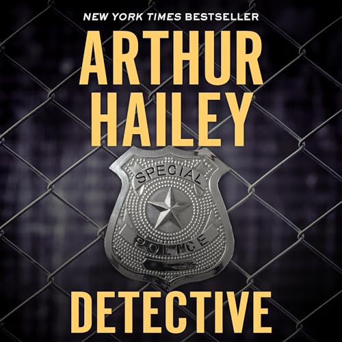 Detective by Arthur Hailey