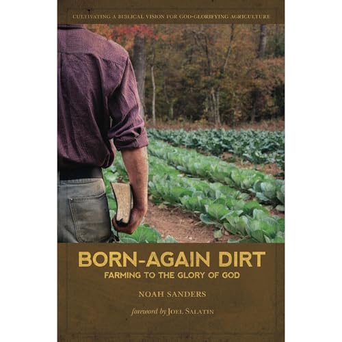 Born-Again Dirt by Noah Sanders