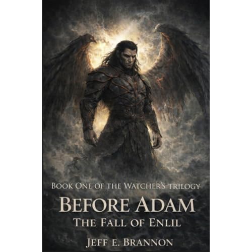 Before Adam by Jeff Brannon