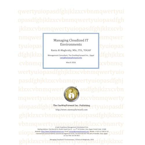 Managing Cloudized IT Environments by Rania Al-Maghraby
