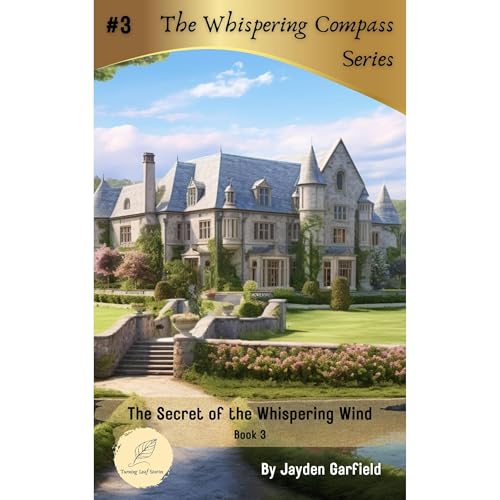 The Secret of the Whispering Wind