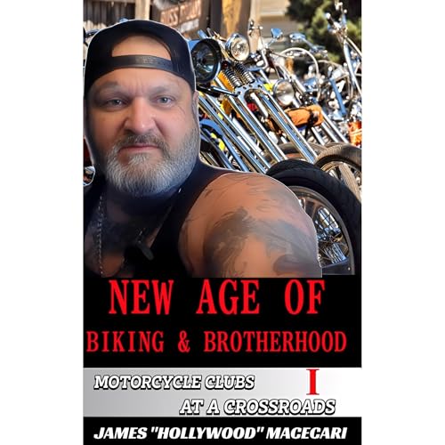 The New Age of Biking & Brotherhood