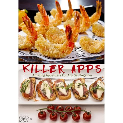 KILLER APPS by Dishing Delicious Books