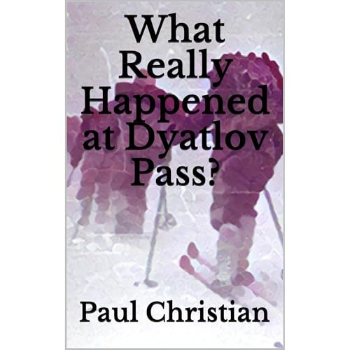 What Really Happened at Dyatlov Pass?