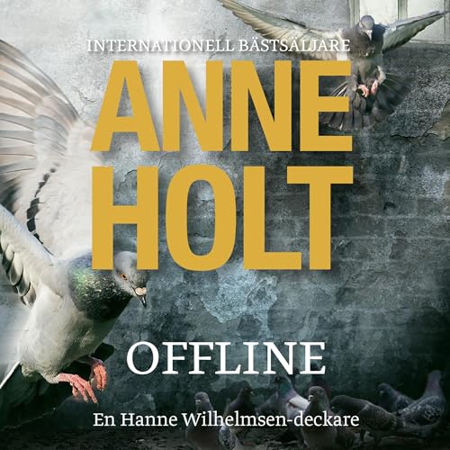 Offline (Swedish Edition)