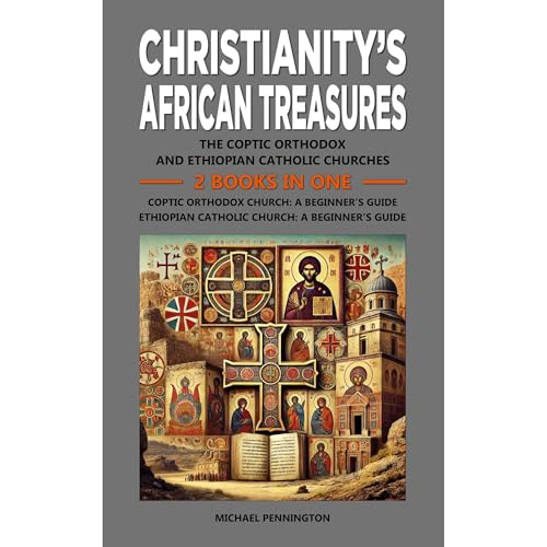 Christianity's African Treasures
