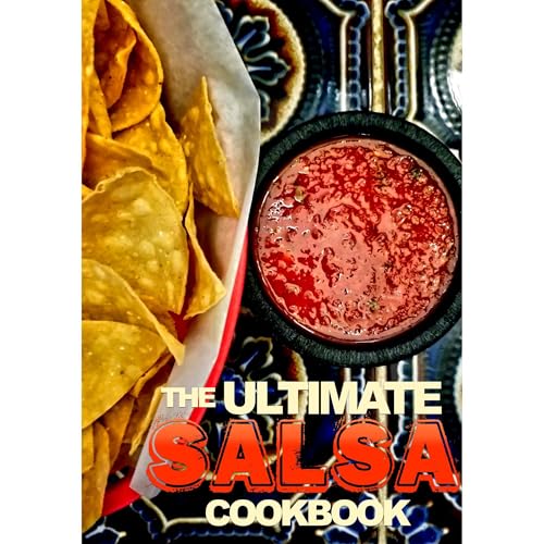 THE ULTIMATE SALSA COOKBOOK