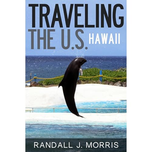 Traveling the U.S.: Hawaii