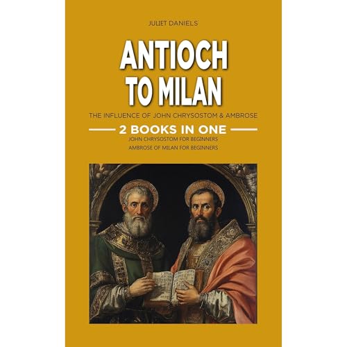 Antioch to Milan