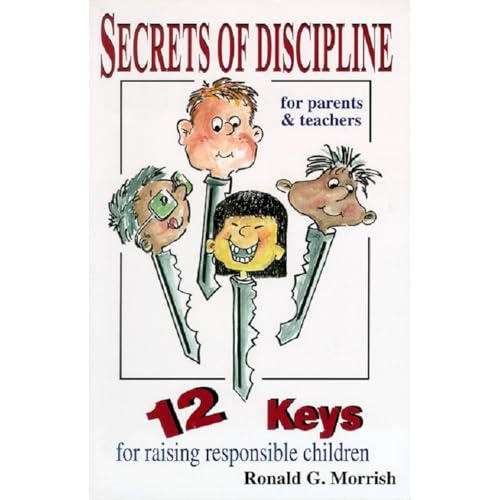 Secrets of Discipline by Ronald Morrish