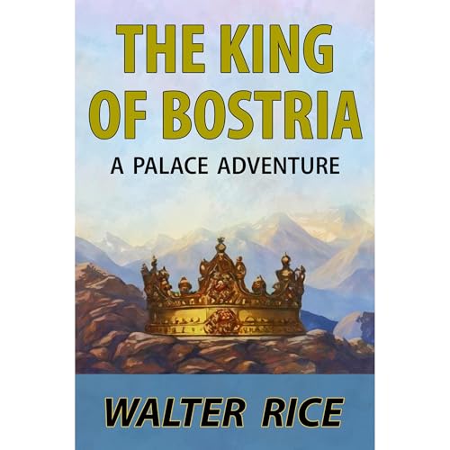 The King of Bostria
