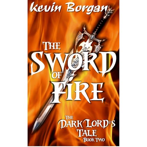 The Sword Of Fire