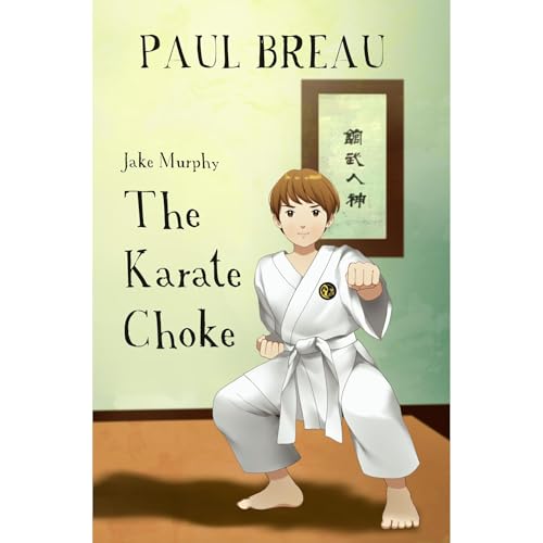 Jake Murphy The Karate Choke by Paul Breau