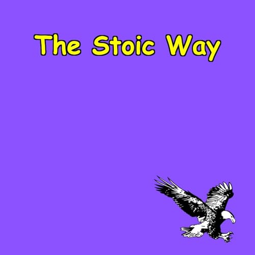 The Stoic Way | Build Discipline, Detachment & Inner Peace by Peak Performance