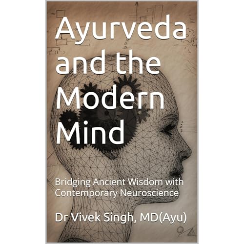 Ayurveda and the Modern Mind