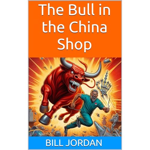 The Bull in the China Shop