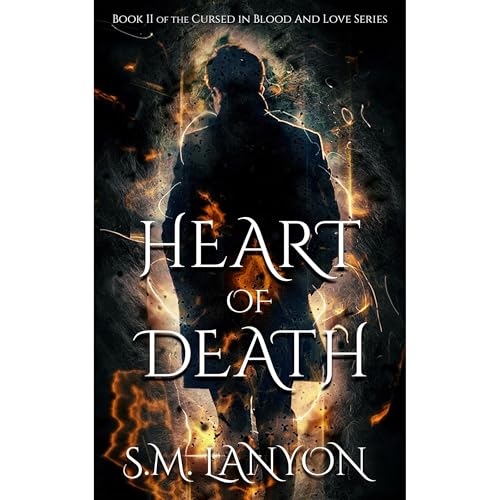 Heart of Death by S.M. Lanyon