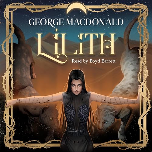 Lilith (Unabridged and with an Extensive Introduction)
