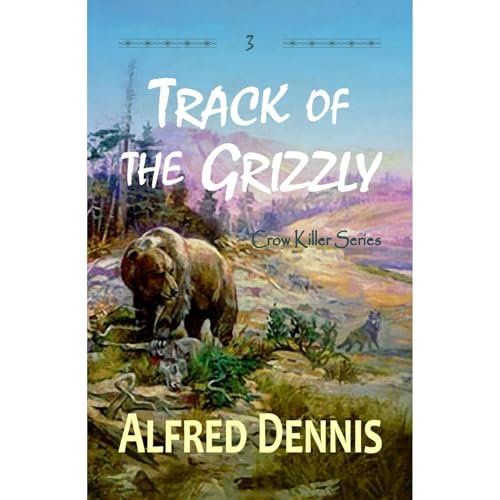 Track of the Grizzly