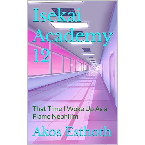 Isekai Academy 12