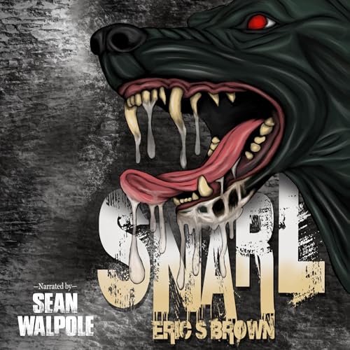 Snarl by Eric S. Brown