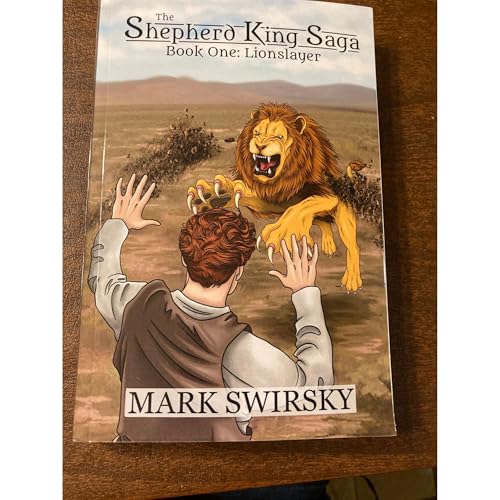 The Shepherd King Saga by Mark Swirsky