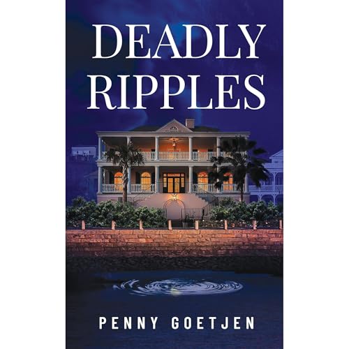 Deadly Ripples