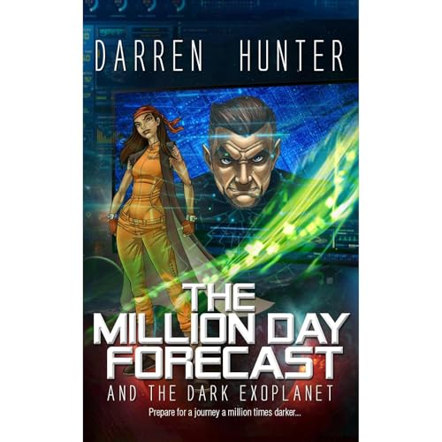 The Million Day Forecast by Darren Hunter