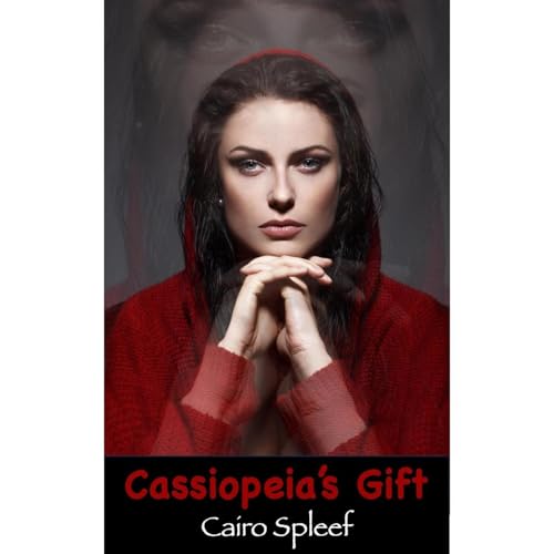 Cassiopeia's Gift