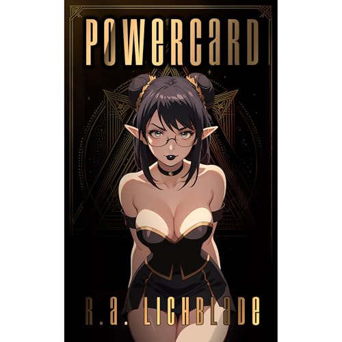 Powercard by R.A. Lichblade