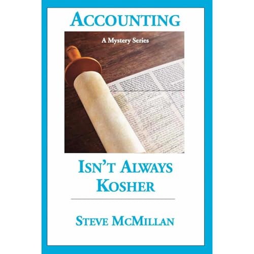 Accounting Isn't Always Kosher by Steve McMillan