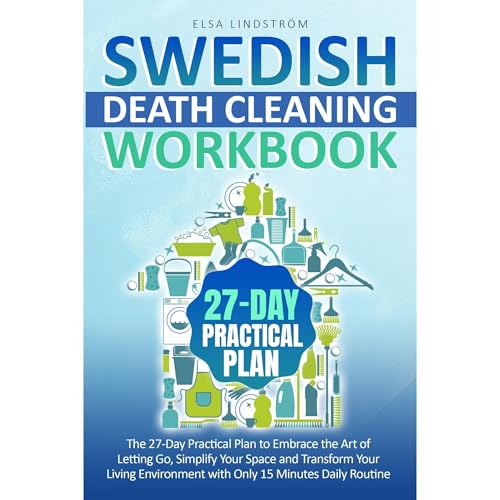 SWEDISH DEATH CLEANING WORKBOOK by ELSA LINDSTRÖM