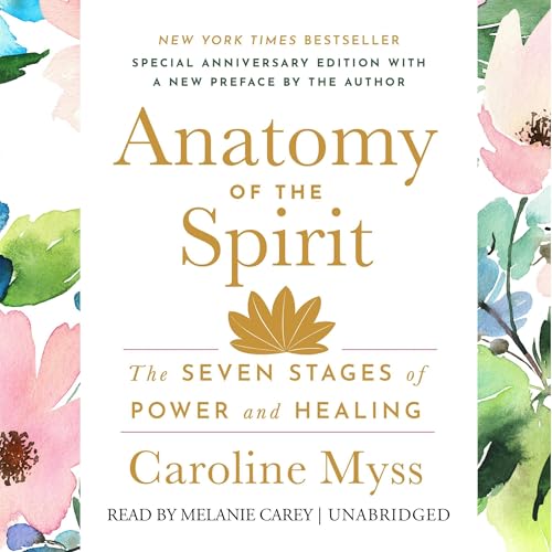Anatomy of the Spirit