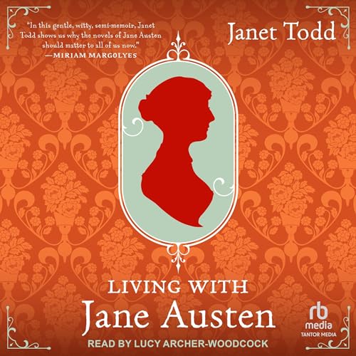 Living with Jane Austen