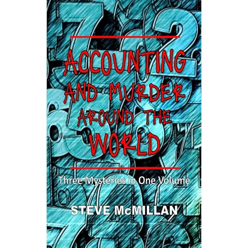 Accounting and Murder Around the World