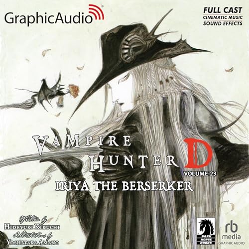 Iriya the Berserker (Dramatized Adaptation)