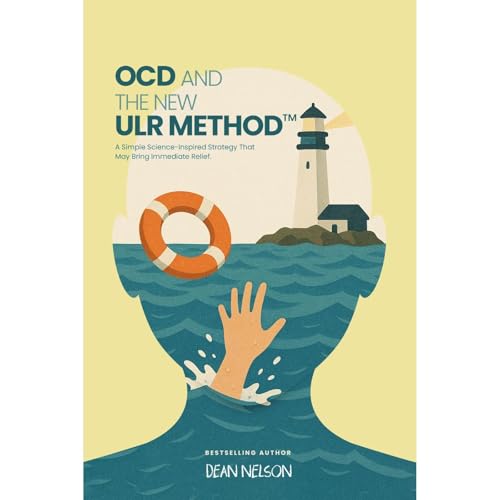 OCD and the New ULR Method™