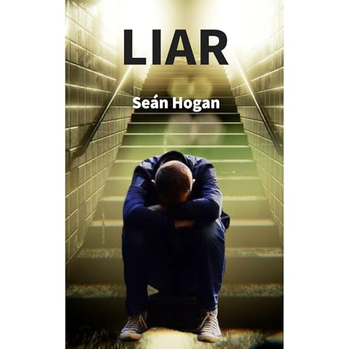 Liar by Seán Hogan