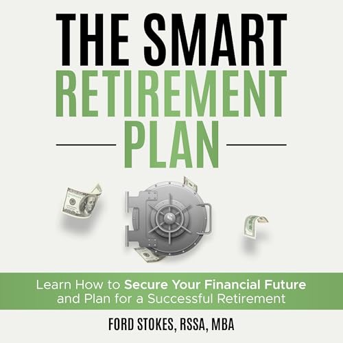 The Smart Retirement Plan