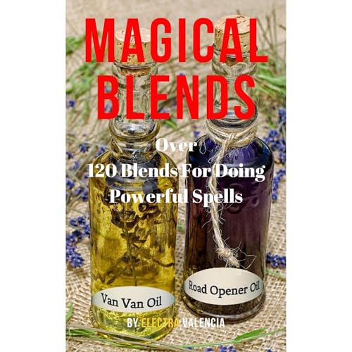 Magical Blends by Electra Valencia