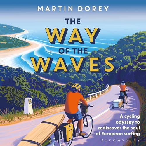 The Way of the Waves by Martin Dorey