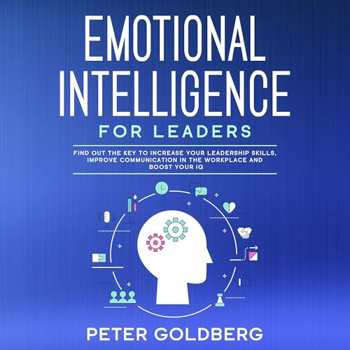 Emotional Intelligence for Leaders