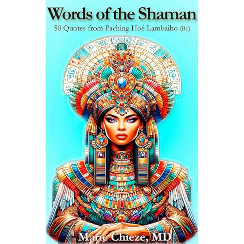 Words of the Shaman