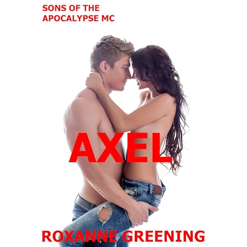 Axel by Roxanne Greening