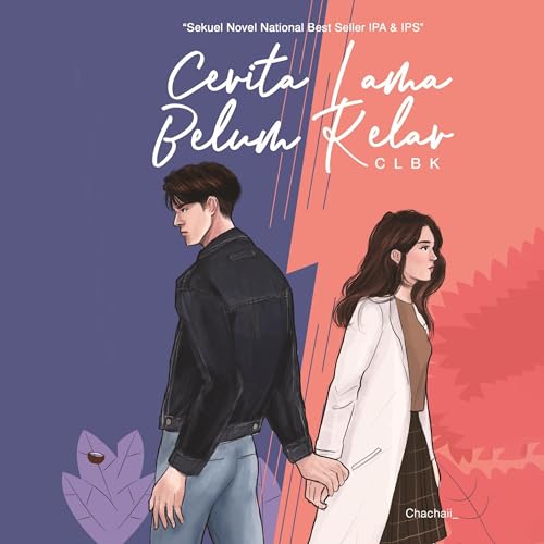 Cerita Lama Belum Kelar