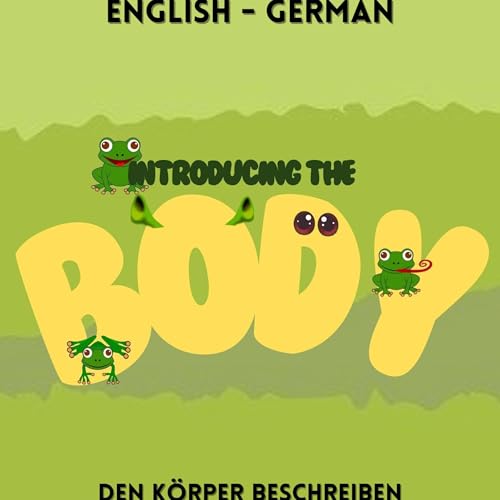 Introducing the Body / Den Körper Beschreiben