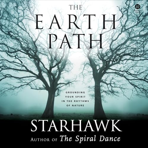 The Earth Path by Starhawk