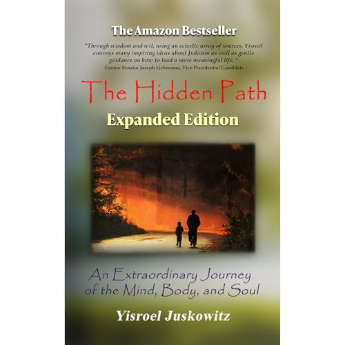 The Hidden Path Expanded Edition by Yisroel Juskowitz
