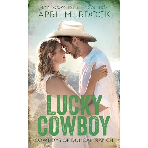 Lucky Cowboy by April Murdock